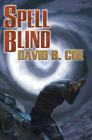 Spell Blind - 9781476780825 by David B. Coe, 9781476780825