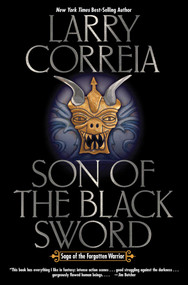 Son of the Black Sword by Larry Correia, 9781476780863