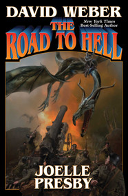 The Road to Hell - 9781476781884 by David Weber, Joelle Presby, 9781476781884