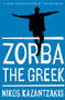 Zorba the Greek - 9781476782812 by Nikos Kazantzakis, 9781476782812