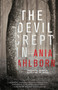 The Devil Crept In (A Novel) by Ania Ahlborn, 9781476783758