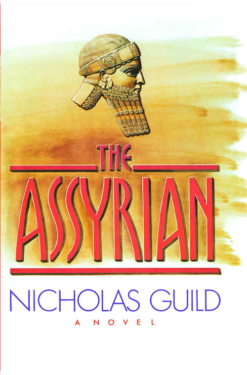 The Assyrian by Nicholas Guild, 9781476783871