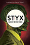 Styx by Bavo Dhooge, 9781476784656