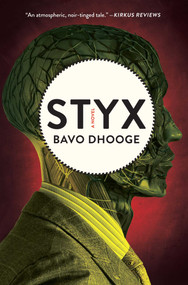 Styx by Bavo Dhooge, 9781476784656