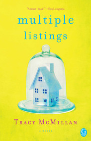 Multiple Listings (A Novel) by Tracy McMillan, 9781476785530