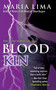 Blood Kin by Maria Lima, 9781476786971