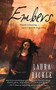 Embers - 9781476787428 by Laura Bickle, 9781476787428