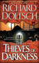 The Thieves of Darkness by Richard Doetsch, 9781476787961