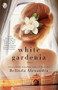 White Gardenia by Belinda Alexandra, 9781476790312