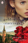 Golden Earrings by Belinda Alexandra, 9781476790336