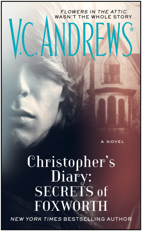 Christopher's Diary: Secrets of Foxworth by V.C. Andrews, 9781476790589