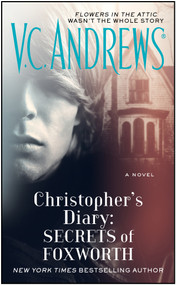 Christopher's Diary: Secrets of Foxworth by V.C. Andrews, 9781476790589