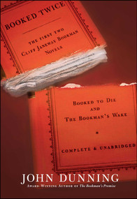 Booked Twice (Booked to Die and The Bookman's Wake) by John Dunning, 9781476791388