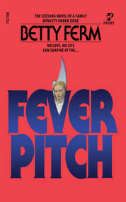 Fever Pitch - 9781476791432 by Betty ferm, 9781476791432