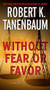 Without Fear or Favor (A Novel) - 9781476793245 by Robert K. Tanenbaum, 9781476793245
