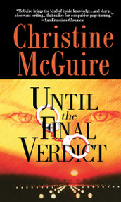 Until the Final Verdict by Christine McGuire, 9781476797144
