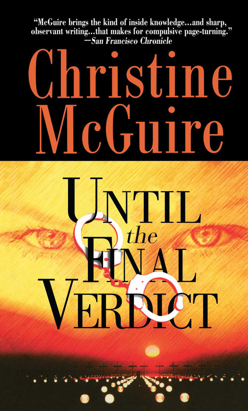 Until the Final Verdict by Christine McGuire, 9781476797144