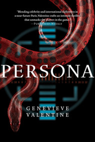 Persona - 9781481425131 by Genevieve Valentine