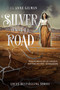 Silver on the Road - 9781481429696 by Laura Anne Gilman, 9781481429696