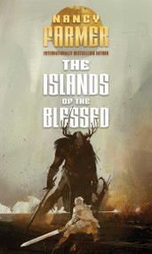 The Islands of the Blessed - 9781481443104 by Nancy Farmer, 9781481443104