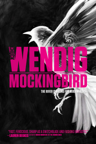 Mockingbird - 9781481448673 by Chuck Wendig, 9781481448673