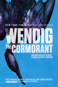 The Cormorant by Chuck Wendig, 9781481448697