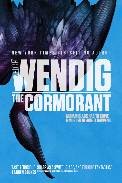 The Cormorant by Chuck Wendig, 9781481448697