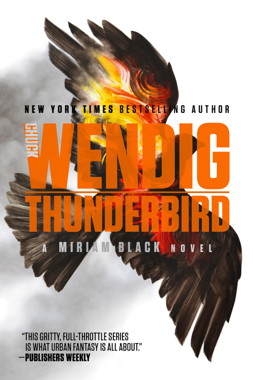 Thunderbird - 9781481448727 by Chuck Wendig, 9781481448727