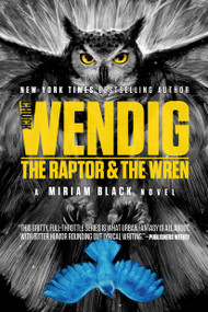The Raptor & the Wren - 9781481448758 by Chuck Wendig, Adam S. Doyle, 9781481448758