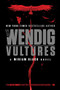 Vultures - 9781481448772 by Chuck Wendig, 9781481448772