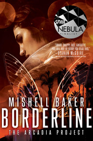 Borderline - 9781481453066 by Mishell Baker, 9781481453066