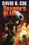 Shadow's Blade - 9781481482424 by David B. Coe, 9781481482424
