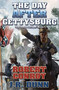 The Day After Gettysburg by Robert Conroy, J. R. Dunn, 9781481482516