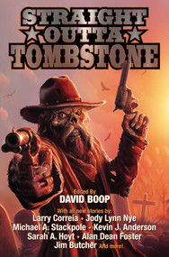 Straight Outta Tombstone by David Boop, 9781481482691