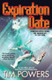 Expiration Date by Tim Powers, 9781481483308