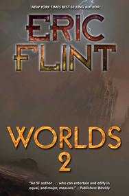 Worlds 2 by Eric Flint, 9781481483414