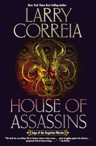 House of Assassins by Larry Correia, 9781481483766