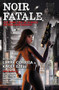 Noir Fatale by Larry Correia, Kacey Ezell, 9781481483971