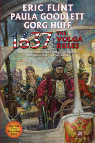 1637: The Volga Rules - 9781481484077 by Eric Flint, Paula Goodlett, Gorg Huff, 9781481484077