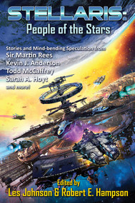 Stellaris: People of the Stars by Robert E. Hampson, Les Johnson, 9781481484251