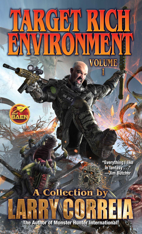Target Rich Environment - 9781481484282 by Larry Correia, 9781481484282