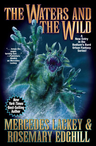The Waters and the Wild - 9781481484305 by Mercedes Lackey, Rosemary Edghill, 9781481484305