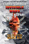 Invisible Wars (The Collected Dead Six) by Larry Correia, Mike Kupari, Peter Nealen, 9781481484336