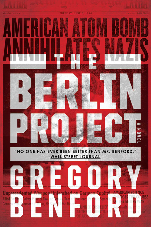 The Berlin Project - 9781481487658 by Gregory Benford, 9781481487658