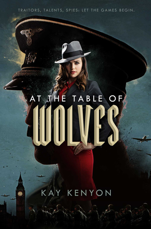 At the Table of Wolves by Kay Kenyon, 9781481487788