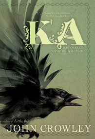 Ka (Dar Oakley in the Ruin of Ymr) - 9781481495608 by John Crowley, Melody Newcomb, 9781481495608