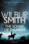 Sound of Thunder by Wilbur Smith, 9781499860085
