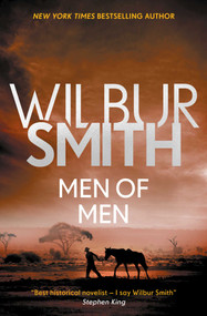 Men of Men by Wilbur Smith, 9781499860566