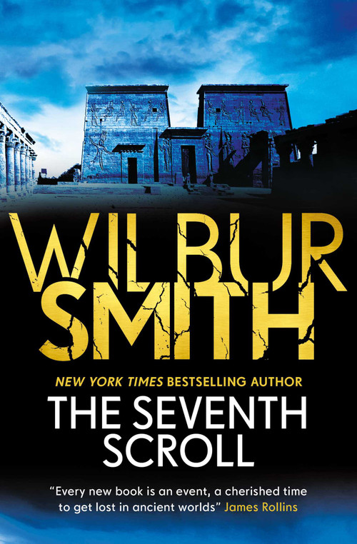 The Seventh Scroll by Wilbur Smith, 9781499860849