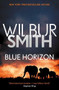 Blue Horizon by Wilbur Smith, 9781499861006